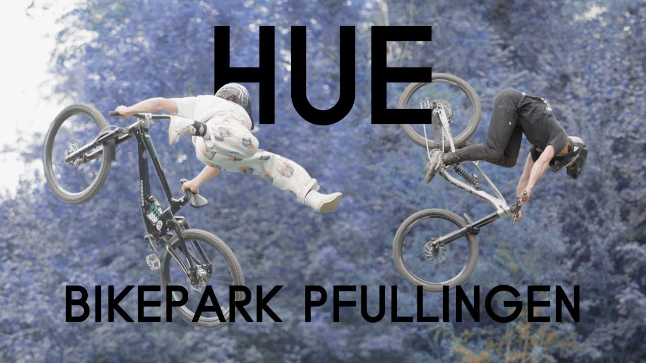 HUE | A BIKEPARK PFULLINGEN MULCH SESSION