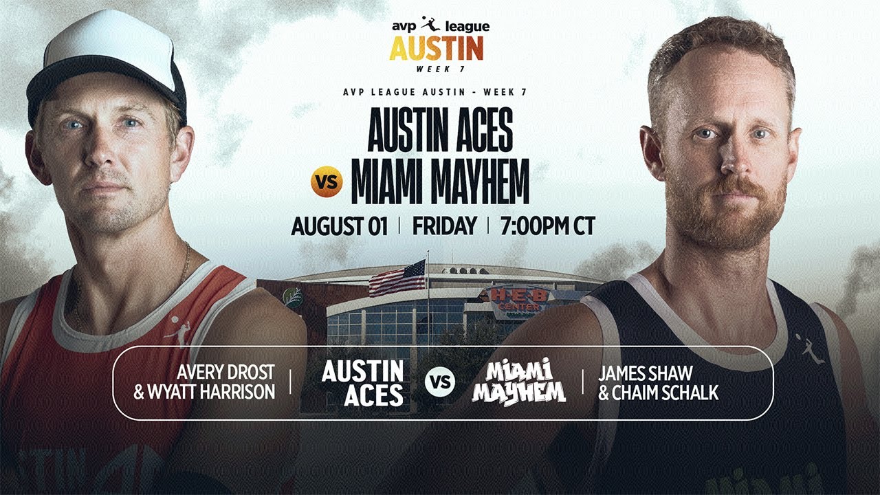 AVP LEAGUE WEEK 7 - Austin, TX | Men &ndash; Miami Mayhem v Austin Aces