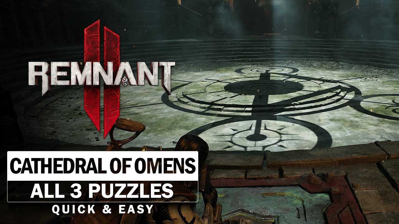 Cathedral of Omens - All 3 Puzzle Solutions & Unlock Both Doors (Complete Guide) [Remnant 2]