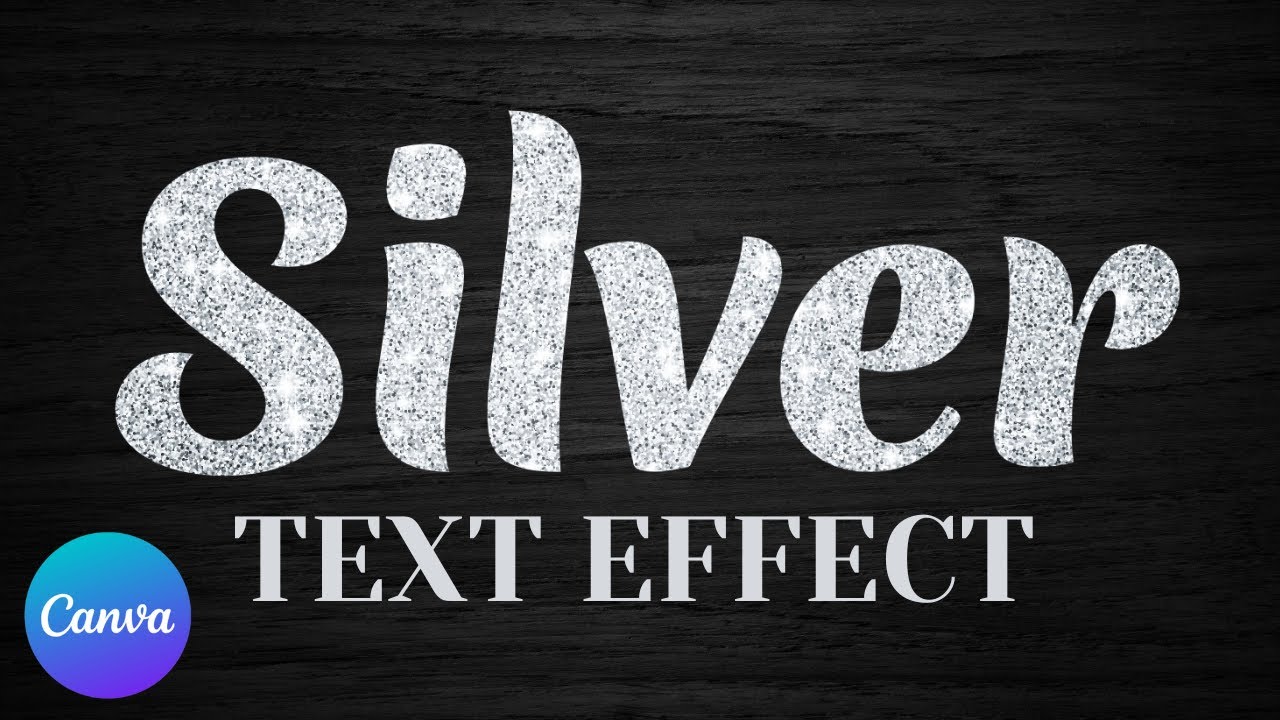 Silver Text Effect In Canva