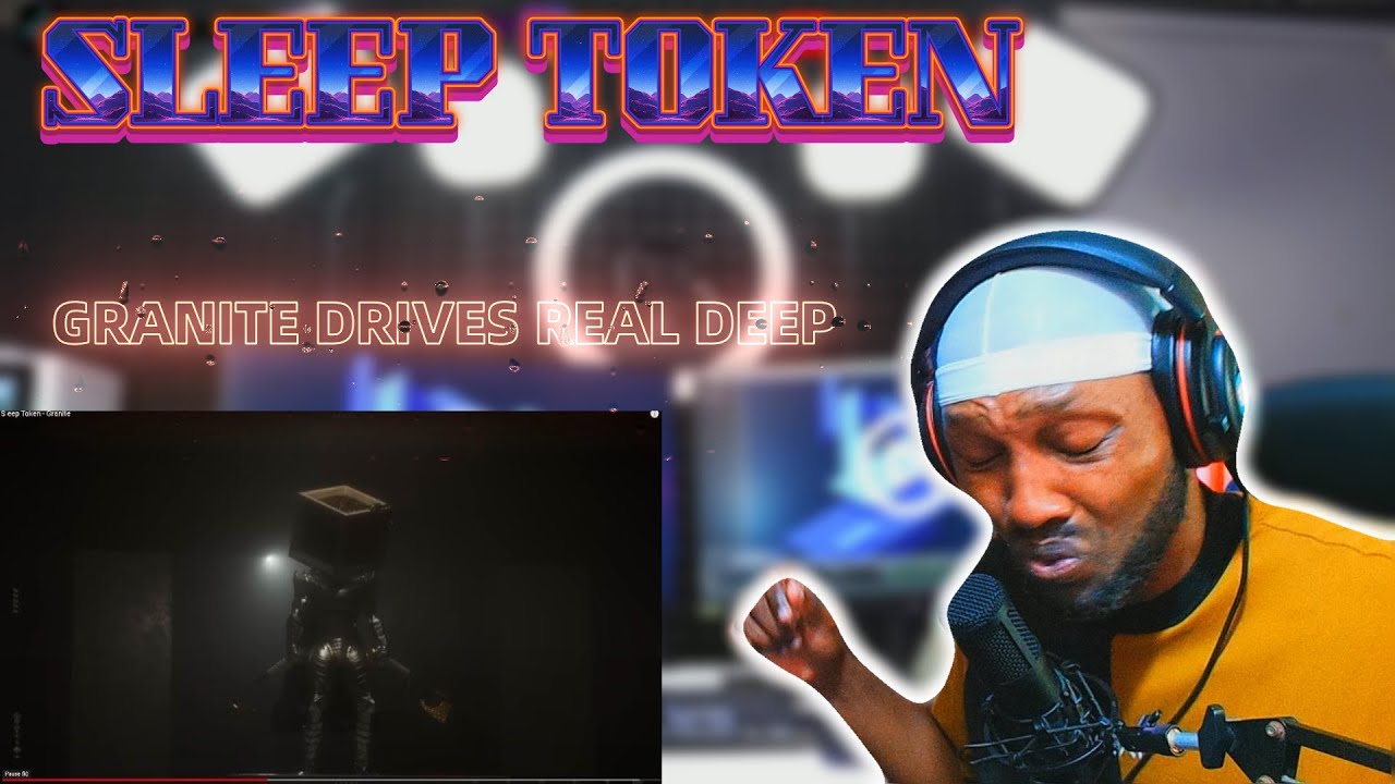 HIS MUSIC IS SOULFUL!! |Sleep Token - Granite| *REACTION!!*