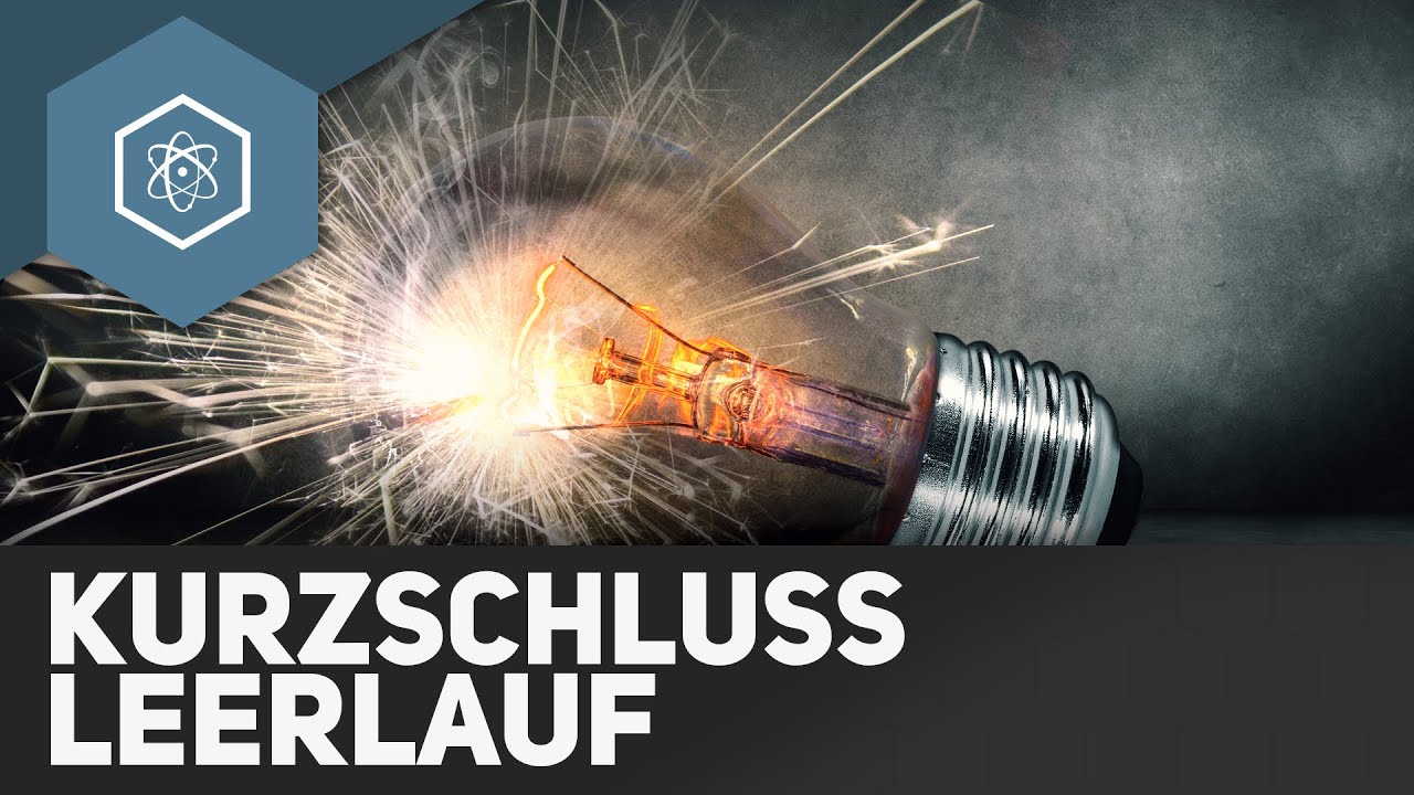 Kurzschluss, Leerlauf und Stromrichtung - Schaltungen und Stromkreise 2
