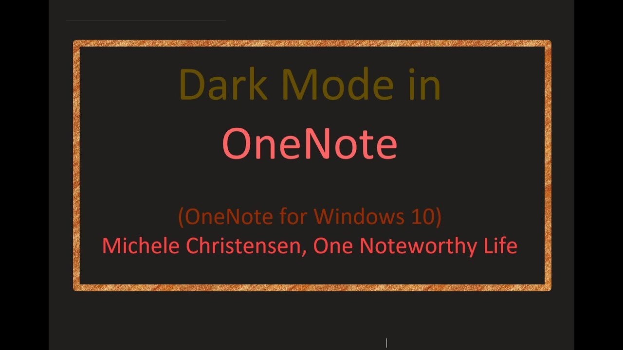 How to Use Dark Mode in OneNote