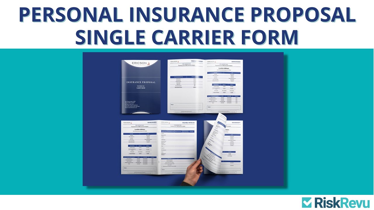 Personal Insurance Proposal - Single Carrier Form Overview
