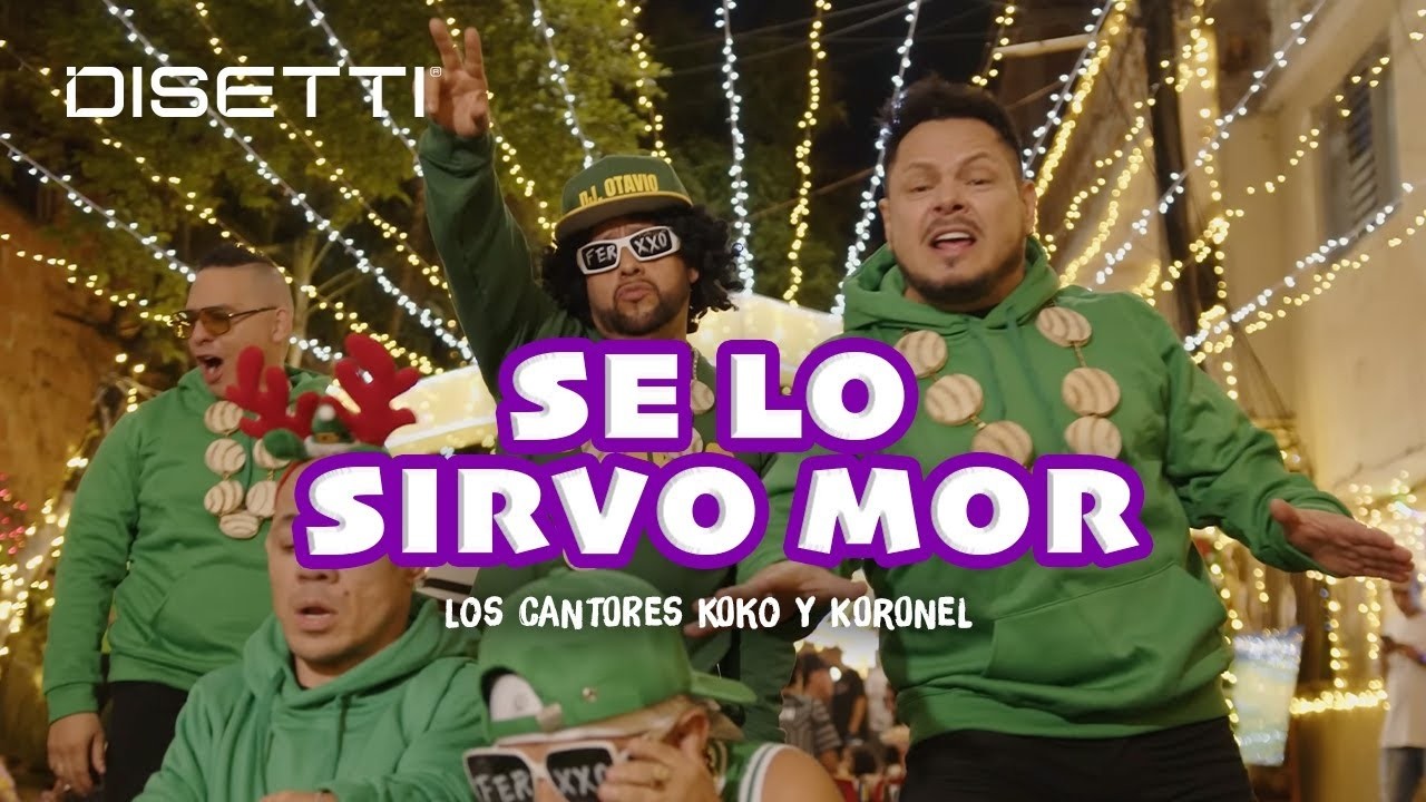 Se Lo Sirvo Mor - Los Cantores Koko y Koronel 