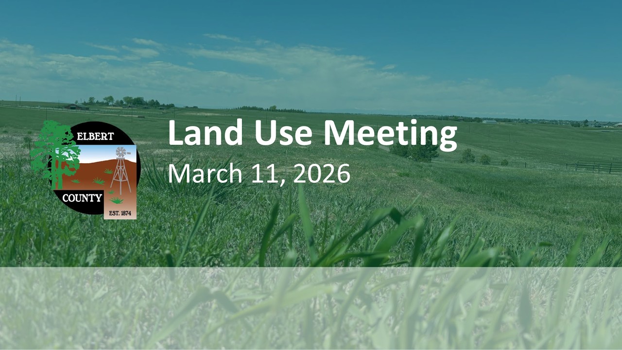 Elbert County - Land Use - 3/11/2026