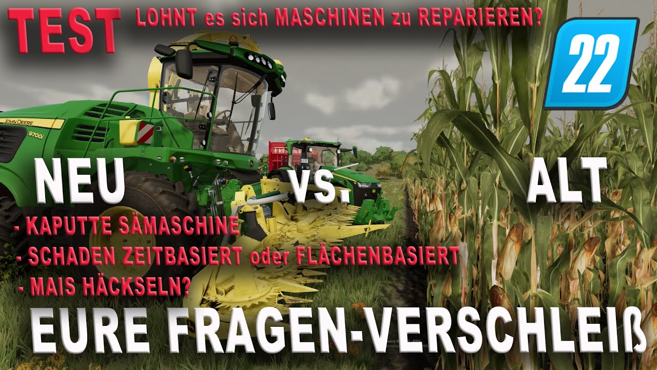 LS22 Test - Eure Fragen - Weniger Ertrag durch Verschlie&szlig;?