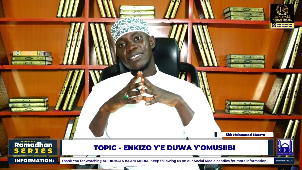 ENKIZO YA E DUWA Y'OMUSIIBI - SHEIKH MUHAMMAD MATOVU