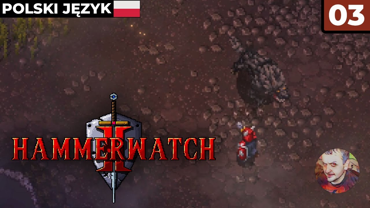 Hammerwatch II PL #3 - WWW... Wielki Wygłodniały Wilk! 🐺 - Gameplay PL