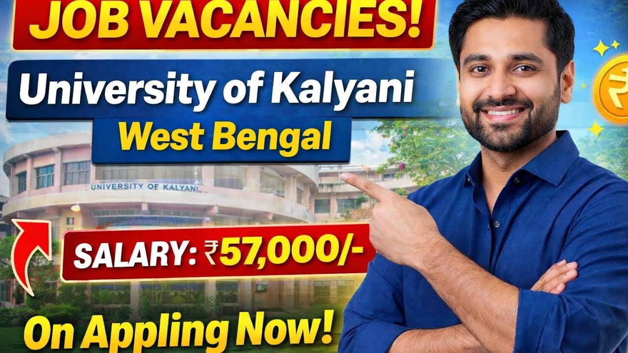 Kalyani University Recruitment 2026 | ₹57,000 Salary 😱 | 29 Teaching Posts | Apply Now