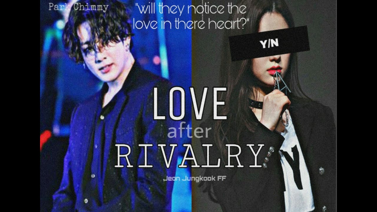 [JUNGKOOK FF oneshot/movie] Love after rivalry ||Birthday special
