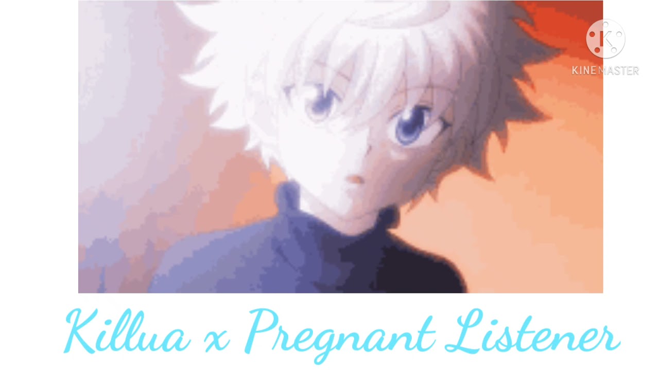 Killua x ¡Pregnant¡ Listener(Requested)|Yui Chan VA|