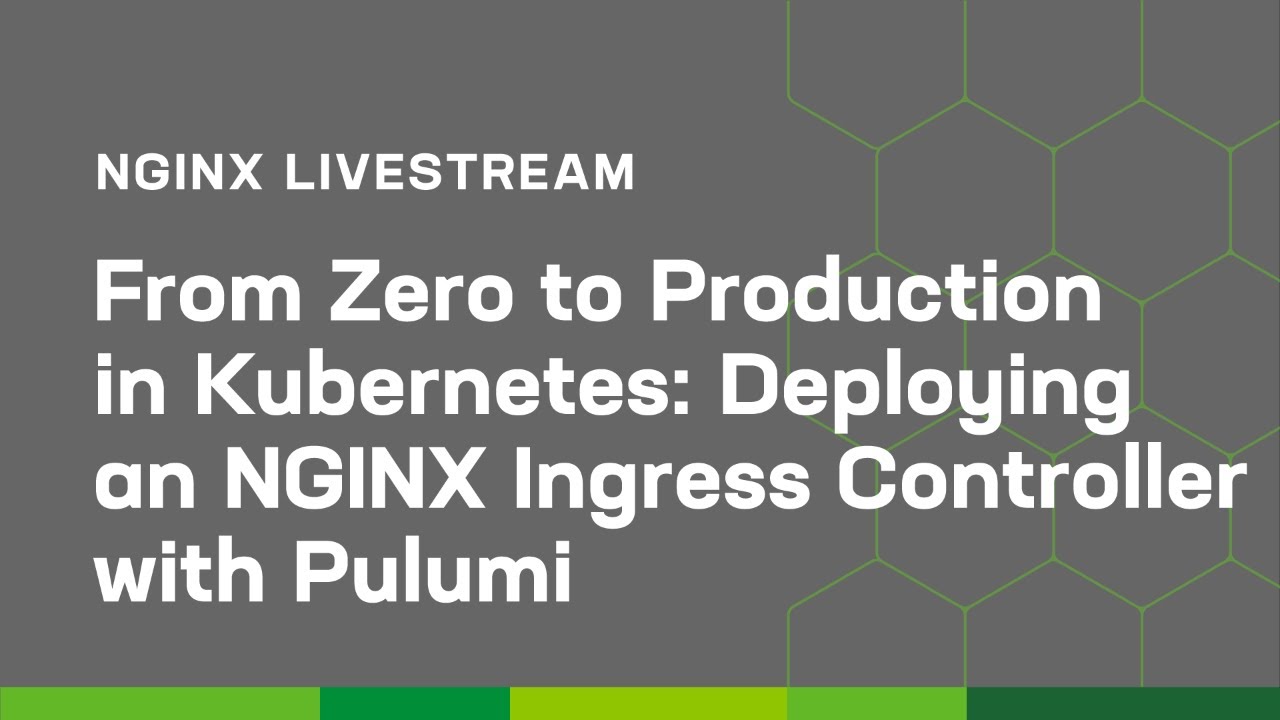From Zero to Production in Kubernetes: Deploying an NGINX Ingress Controller with Pulumi