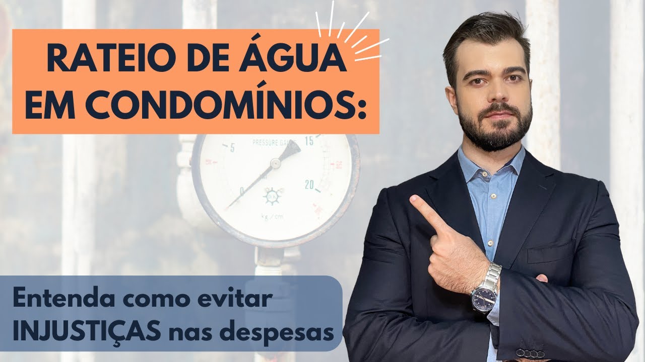 Rateio de água em condomínios: entenda como evitar injustiças nas despesas