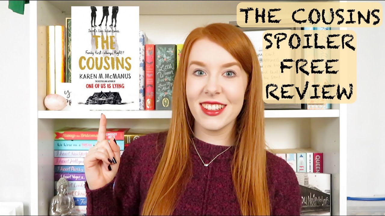 The Cousins by Karen M McManus | Spoiler Free Book Review