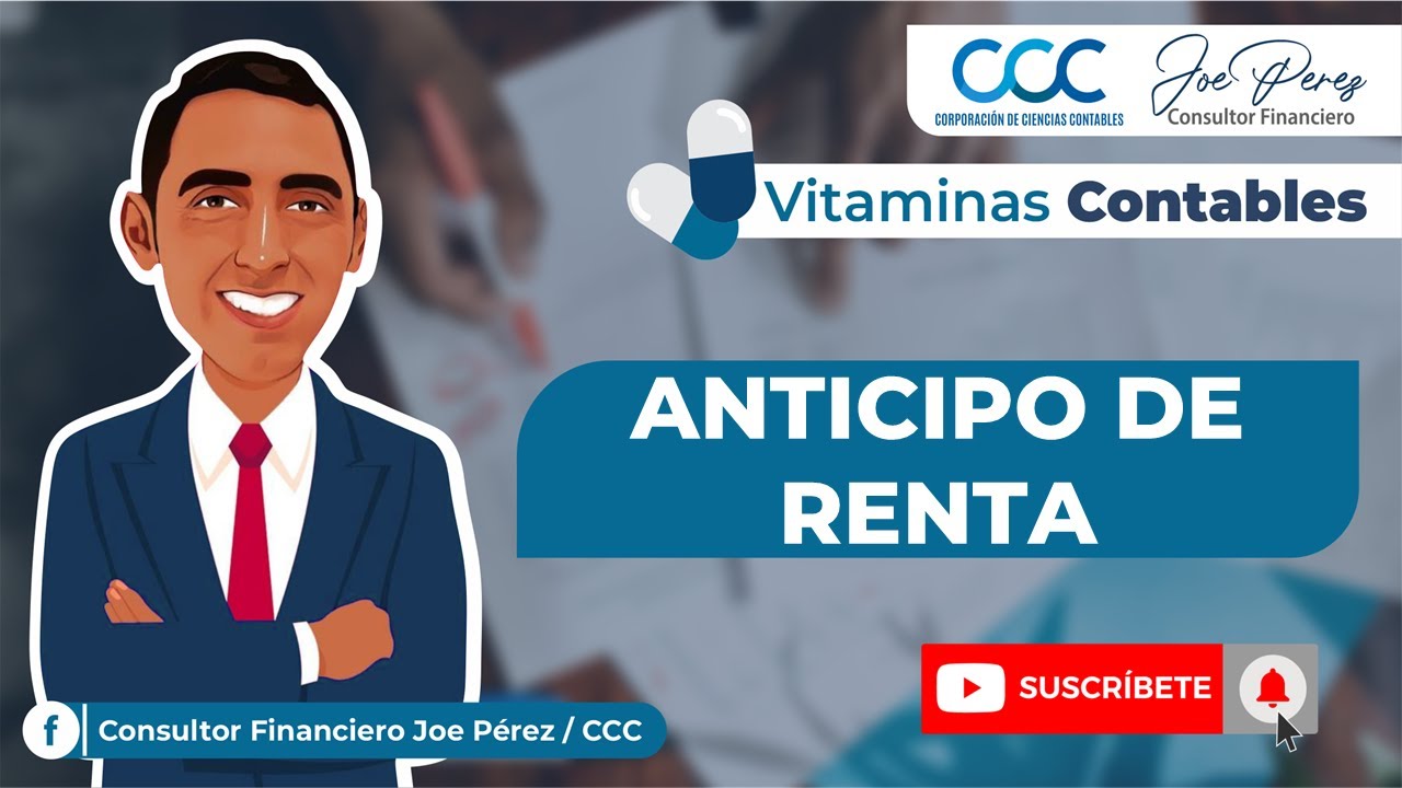 ✅VITAMINA CONTABLE - ANTICIPO EN IMPUESTO DE RENTA PERSONA JUR&Iacute;DICA