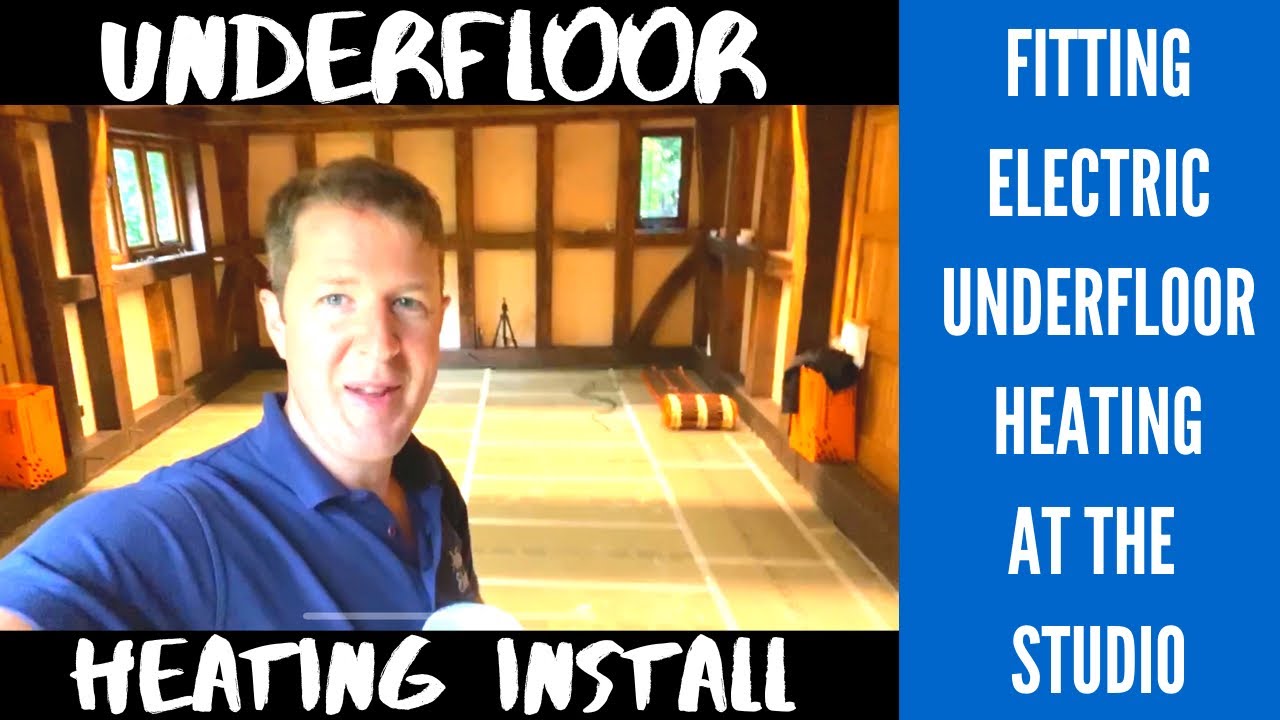 Electric Underfloor Heating Installation UK - Back at the Studio