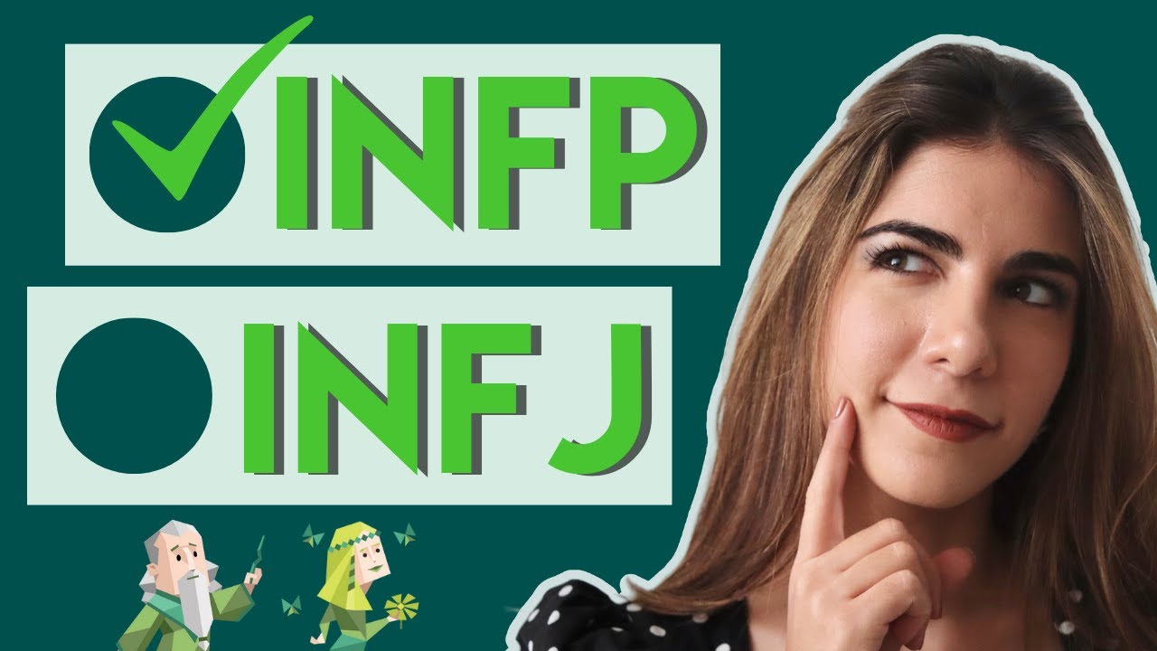 ¿Personalidad INFP o INFJ? - 6 Diferencias (MBTI)