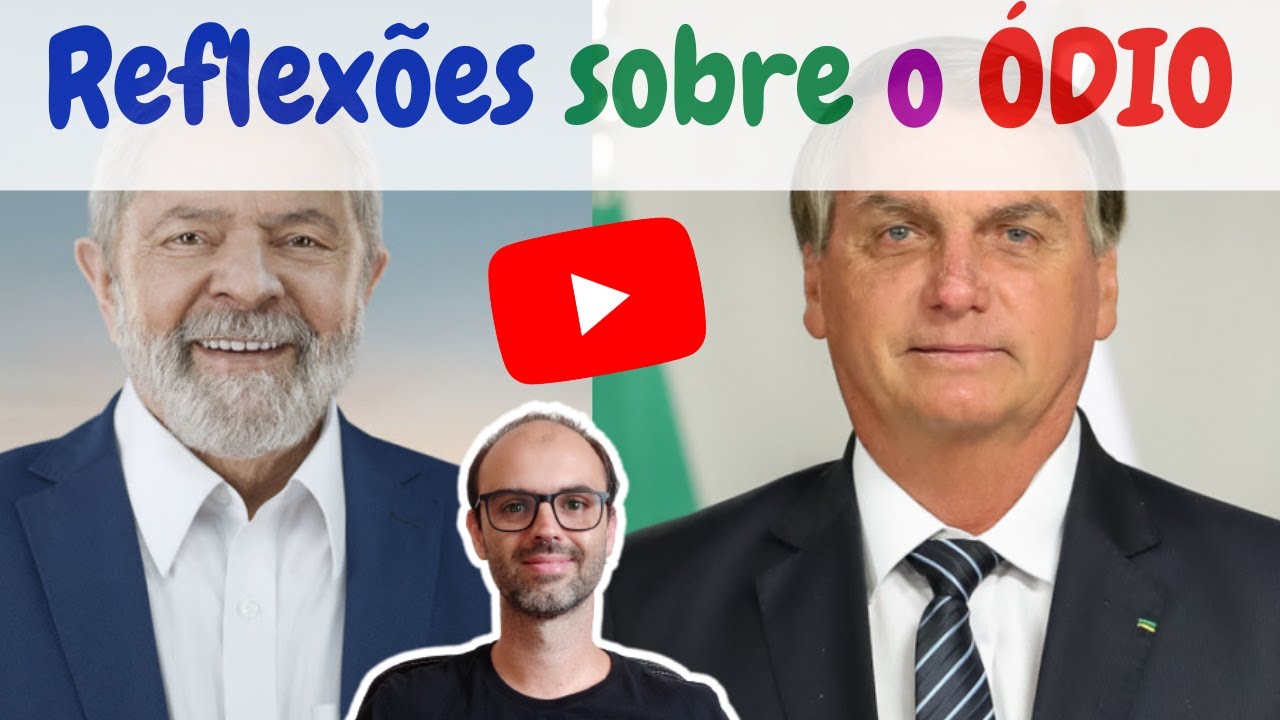 Lula x Bolsonaro | Reflexões sobre o ÓDlO #lula #bolsonaro #eleições2022 #lulapresidente