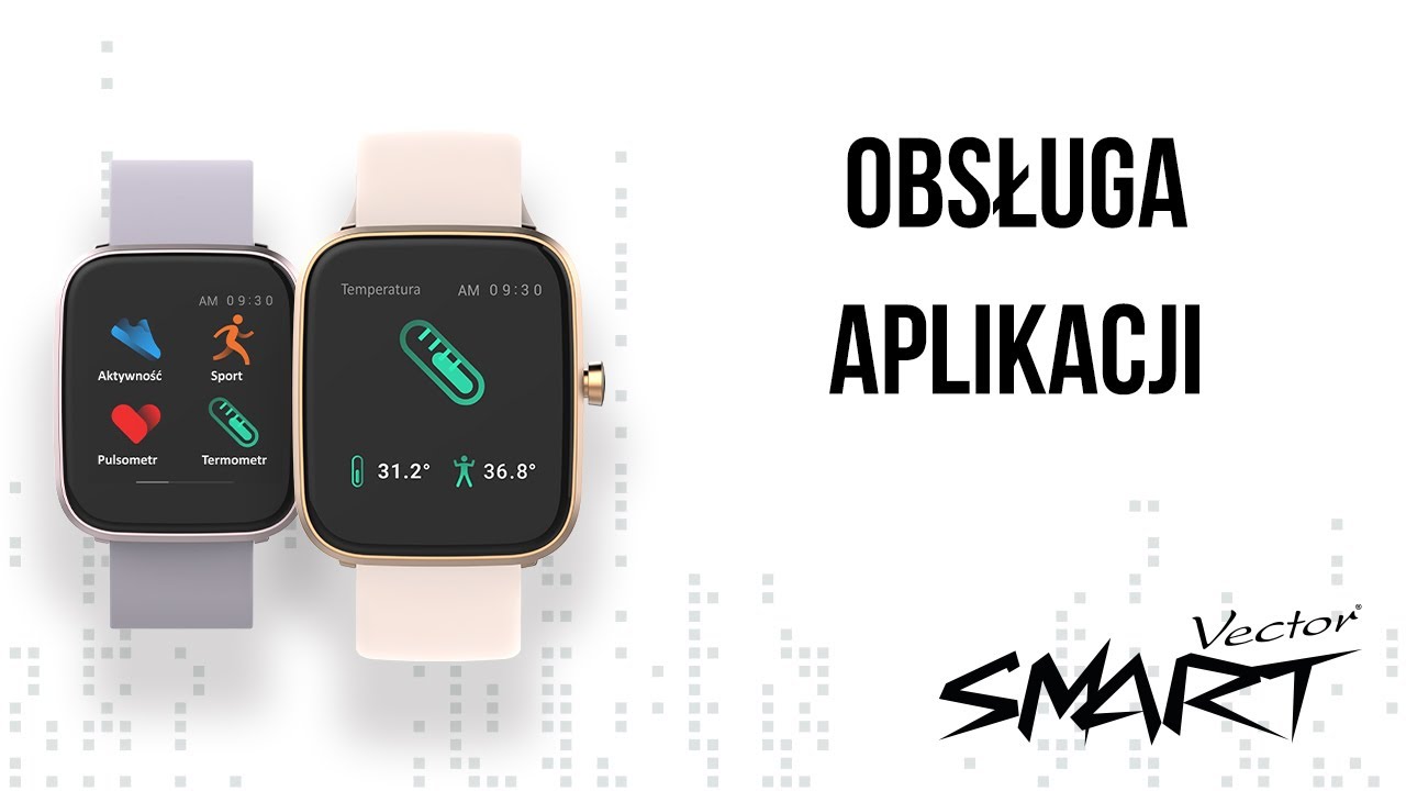 OBSLUGA APLIKACJI HIT FIT PRO i smartwatcha #VectorSmart