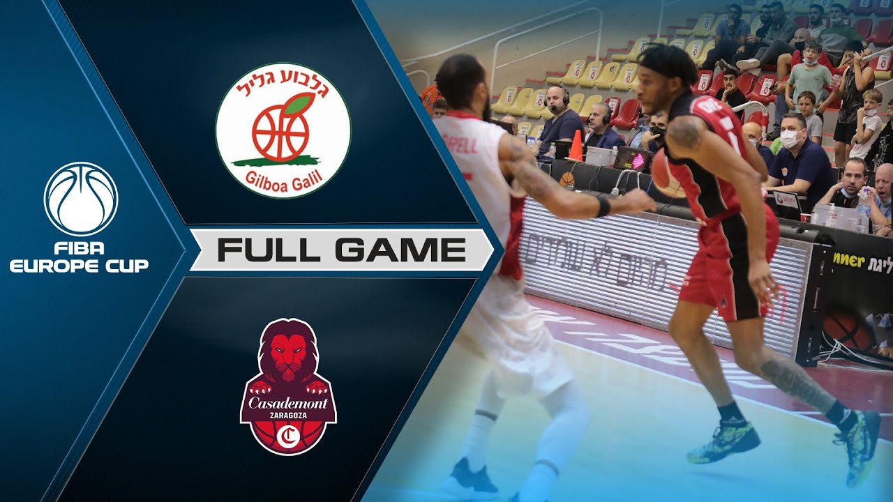 Hapoel Gilboa Galil v Casademont Zaragoza | Full Game - FIBA Europe Cup 2021-22