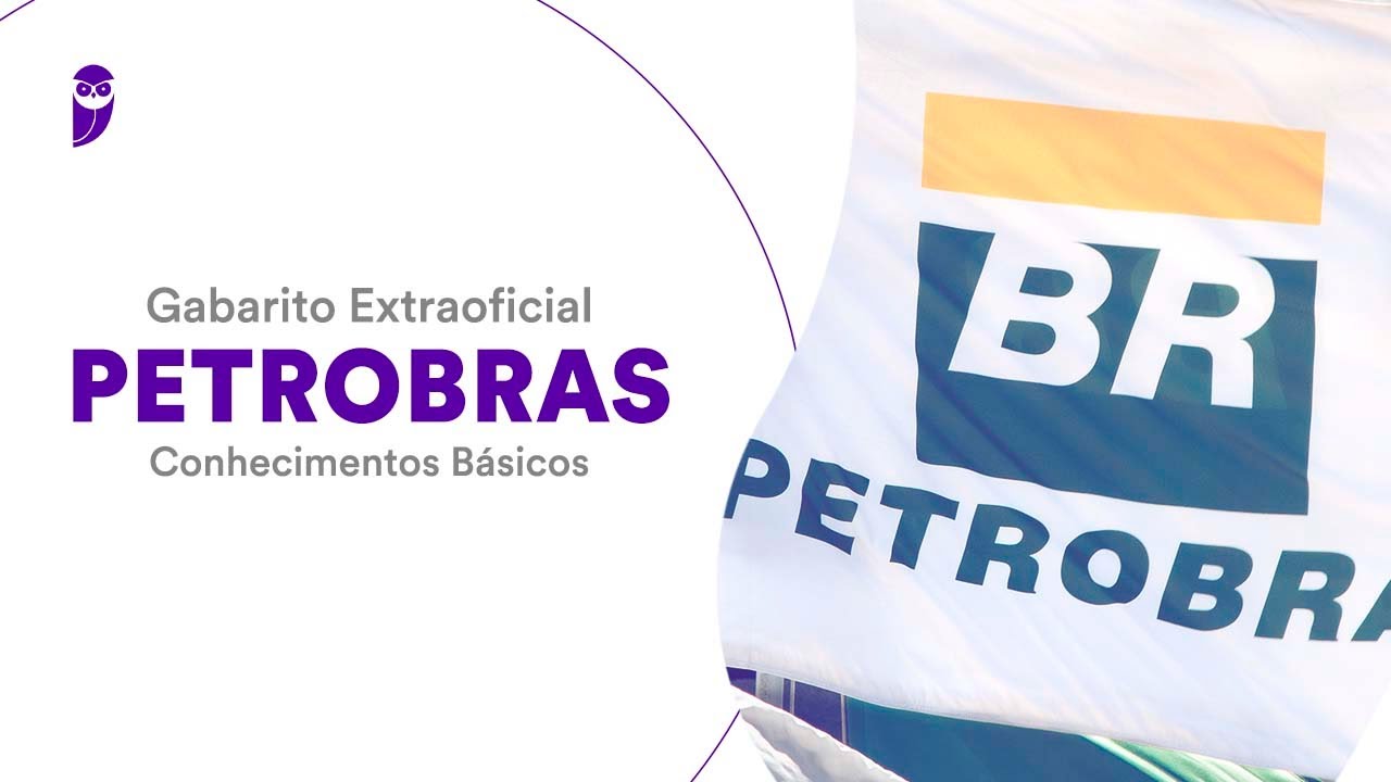 Gabarito Extraoficial Petrobras &ndash; Conhecimentos B&aacute;sicos