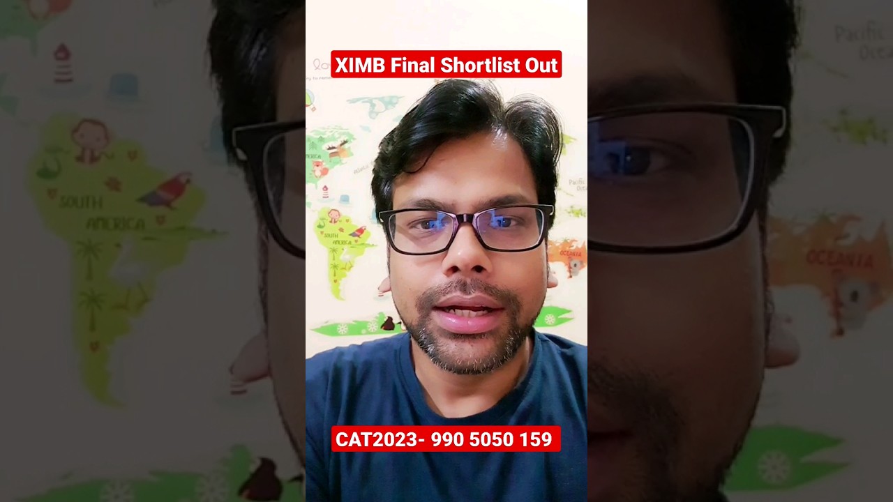 XIMB XIM University 2023 -25 Final Shortlist Out