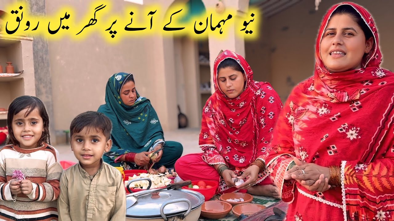 A new guest came to the house, the house became lively | Real Life in Village | SajidaVillageVlog 