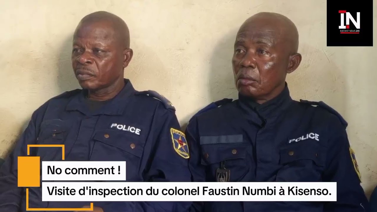 Instant News 243 Visite d’inspection du commandant des opérations colonel Faustin Numbi, à Kisenso