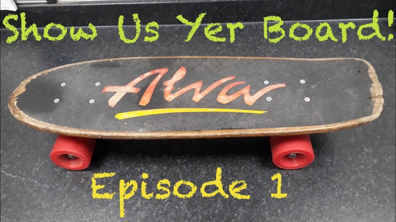 ‘Show Us Yer Board’ Ep 1 G and S, Cape Town Skates, Tony Alva Skateboard