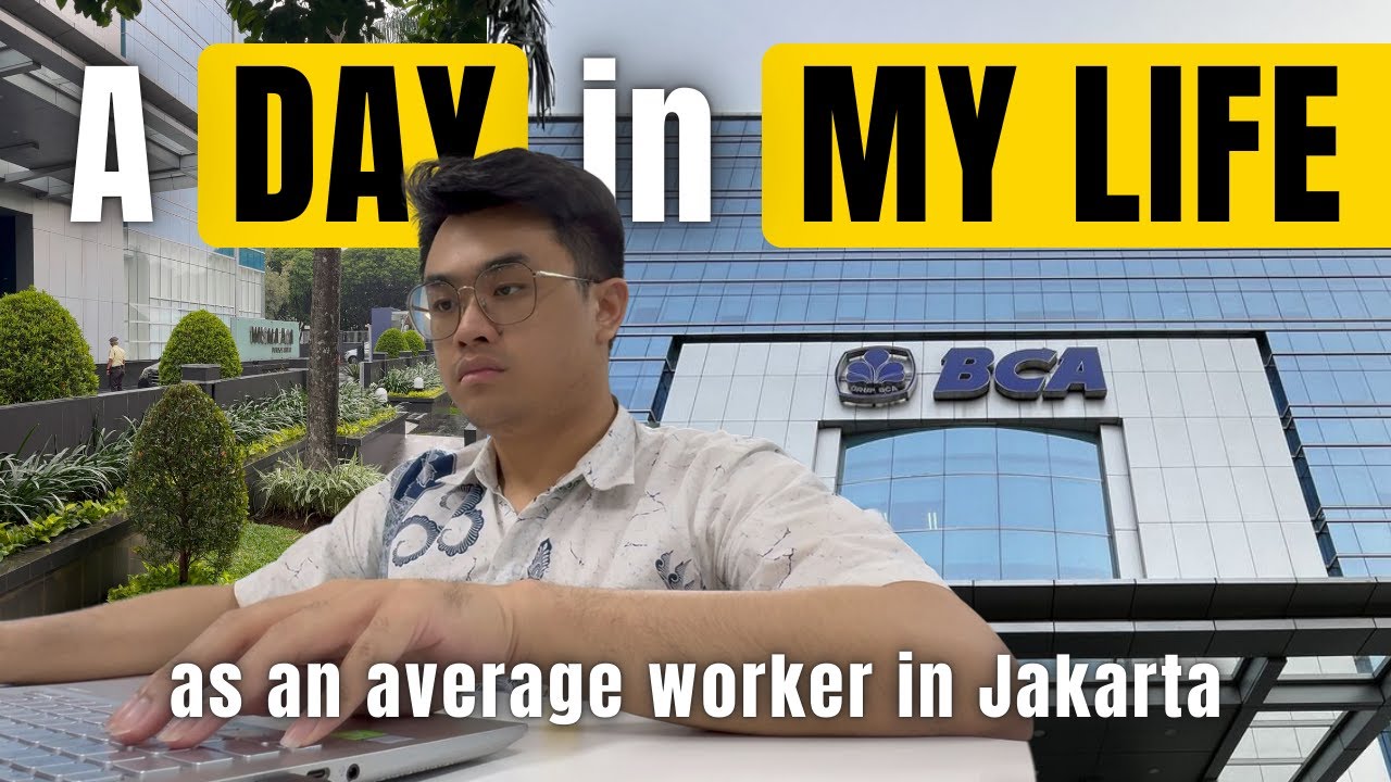 Day In My Life Kerja di Jakarta (realita keseharian kerja di jakarta)