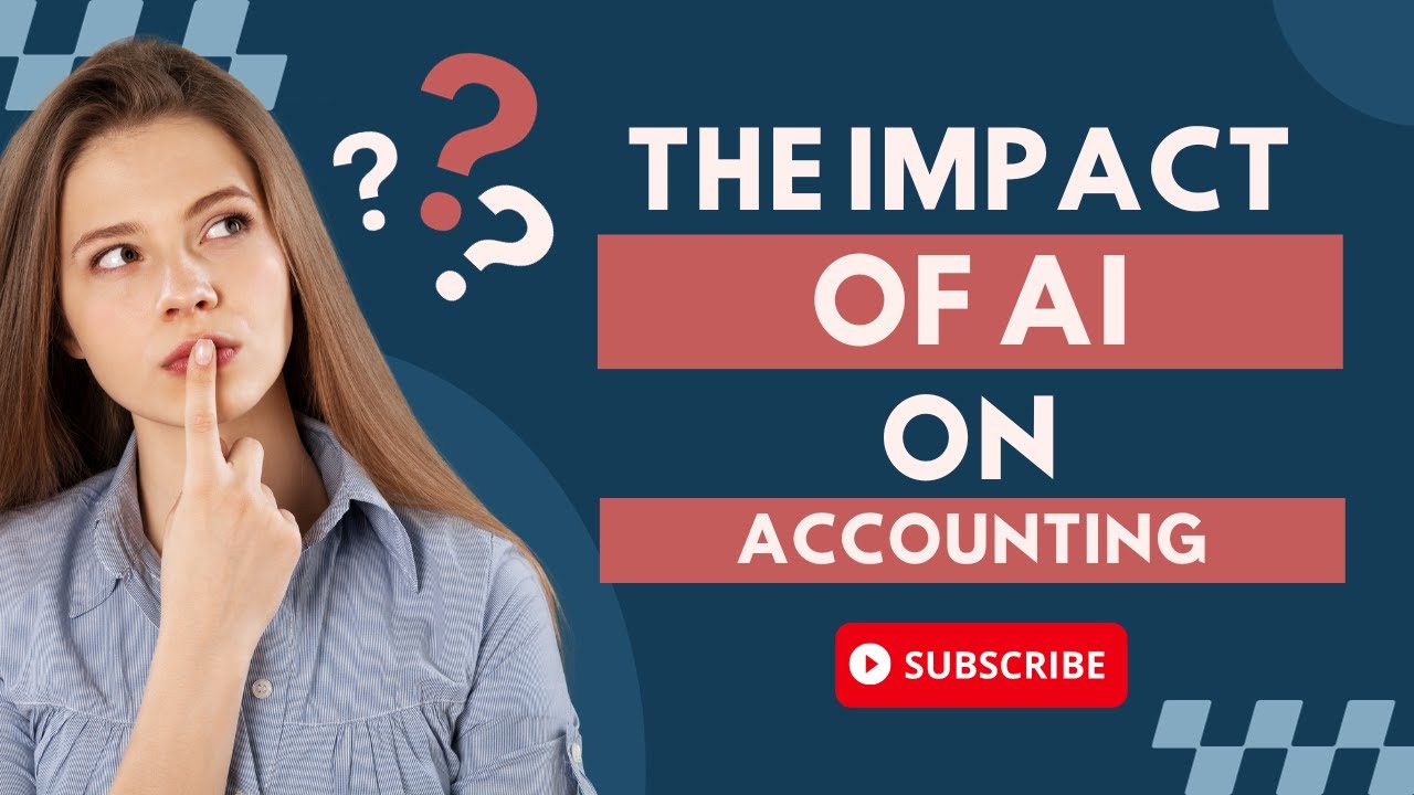 The Impact of AI on Accounting