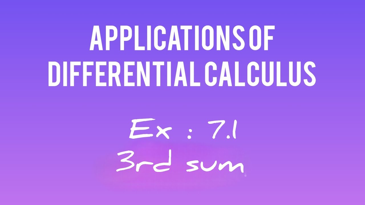 12th maths Ex : 7.1, 3rd sum in chapter 7 Applications of differential calculus 
