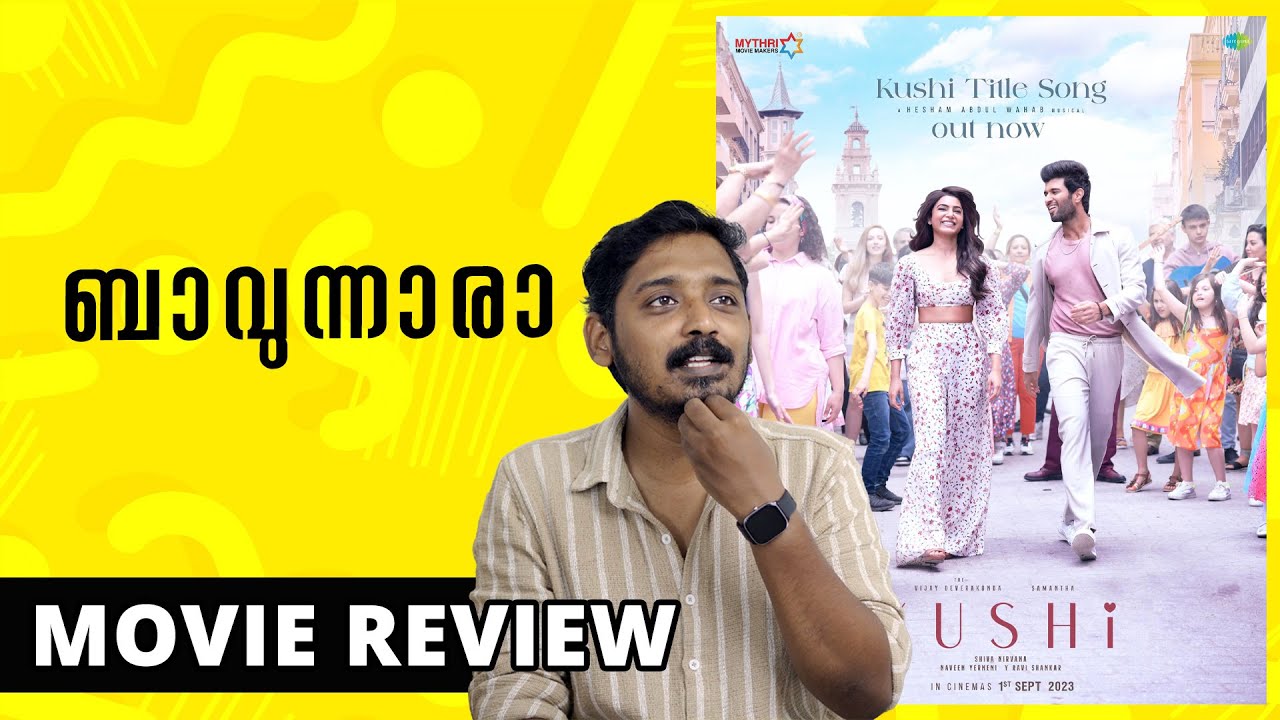Kushi Review Malayalam | Unni Vlogs Cinephile