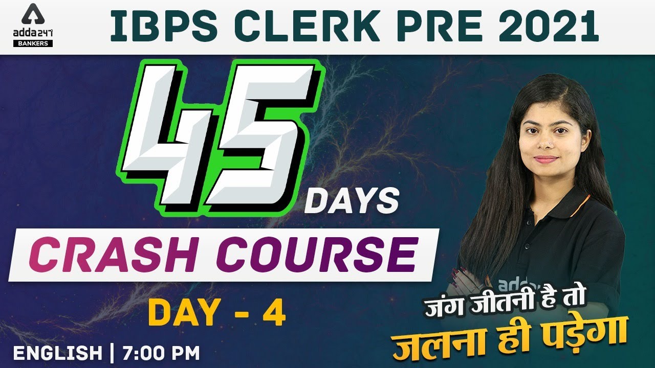 IBPS Clerk 2021 | English | 45 Days Crash Course to Crack IBPS Clerk | Day #4