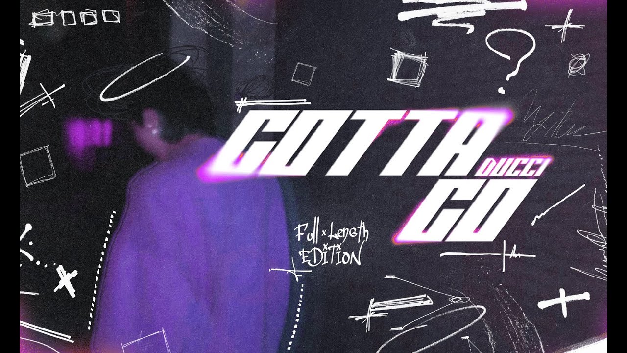 DUCCI 'GOTTA GO' (Official Audio)