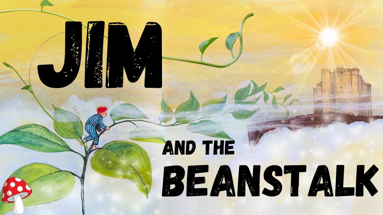 🫘 JIM AND THE BEAN STALK✨ (kids books read aloud)  Jack fractured fairy tale stories