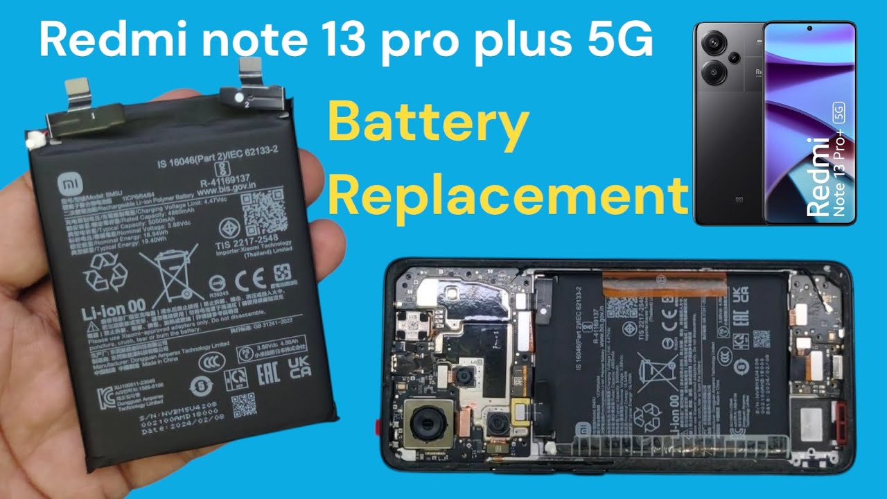 Redmi note 13 pro plus 5G battery replacement | how to change redmi note 13 pro plus 5G battery #how