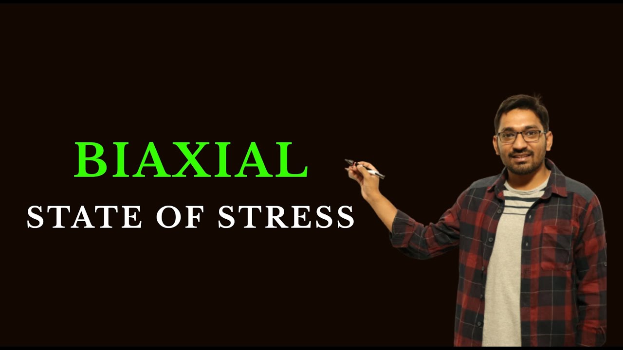 Biaxial State of Stress  | Strength of Materials GATE 2021-2022 | Mechanical Engineering