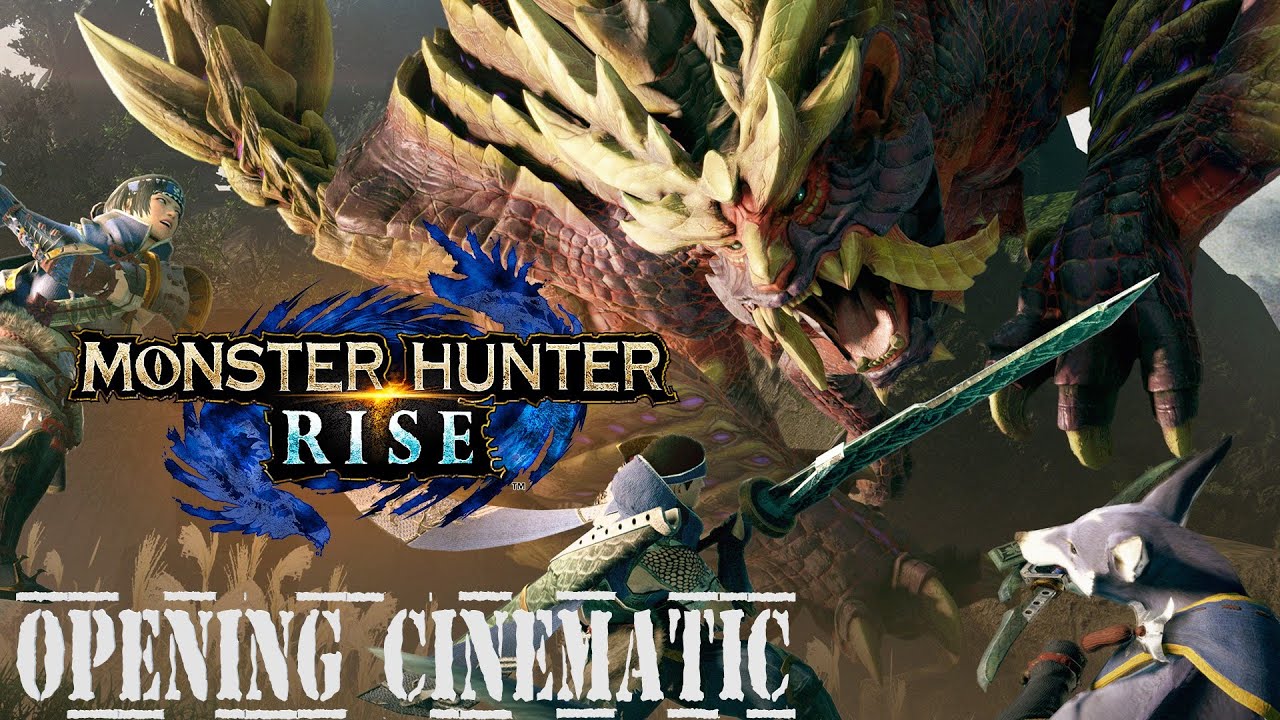 Monster Hunter Rise Opening Cinematic