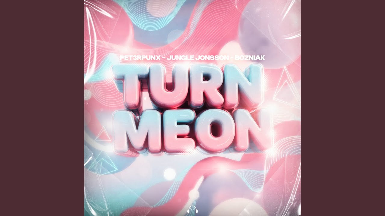 Turn Me On