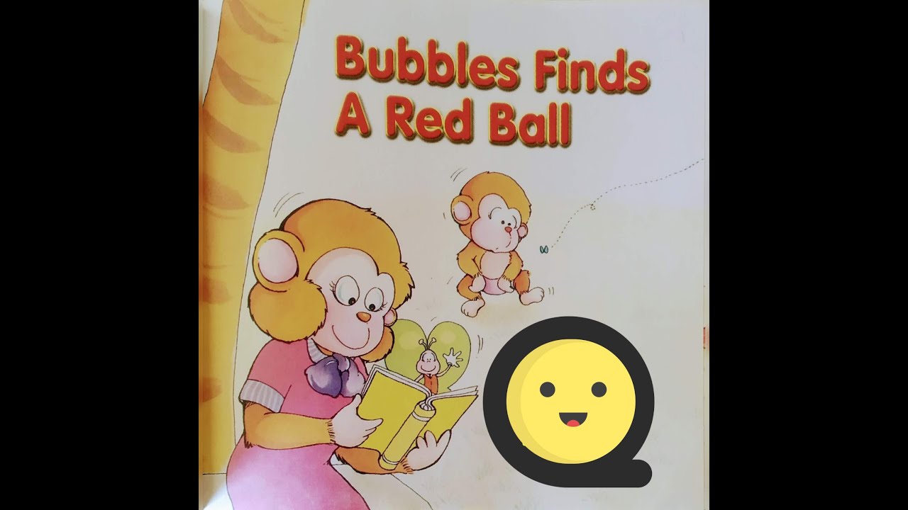 6. Bubbles Finds A Red Ball/Read and Grow with Bubbles-6/Story time/Kids Story/Preschool Story/