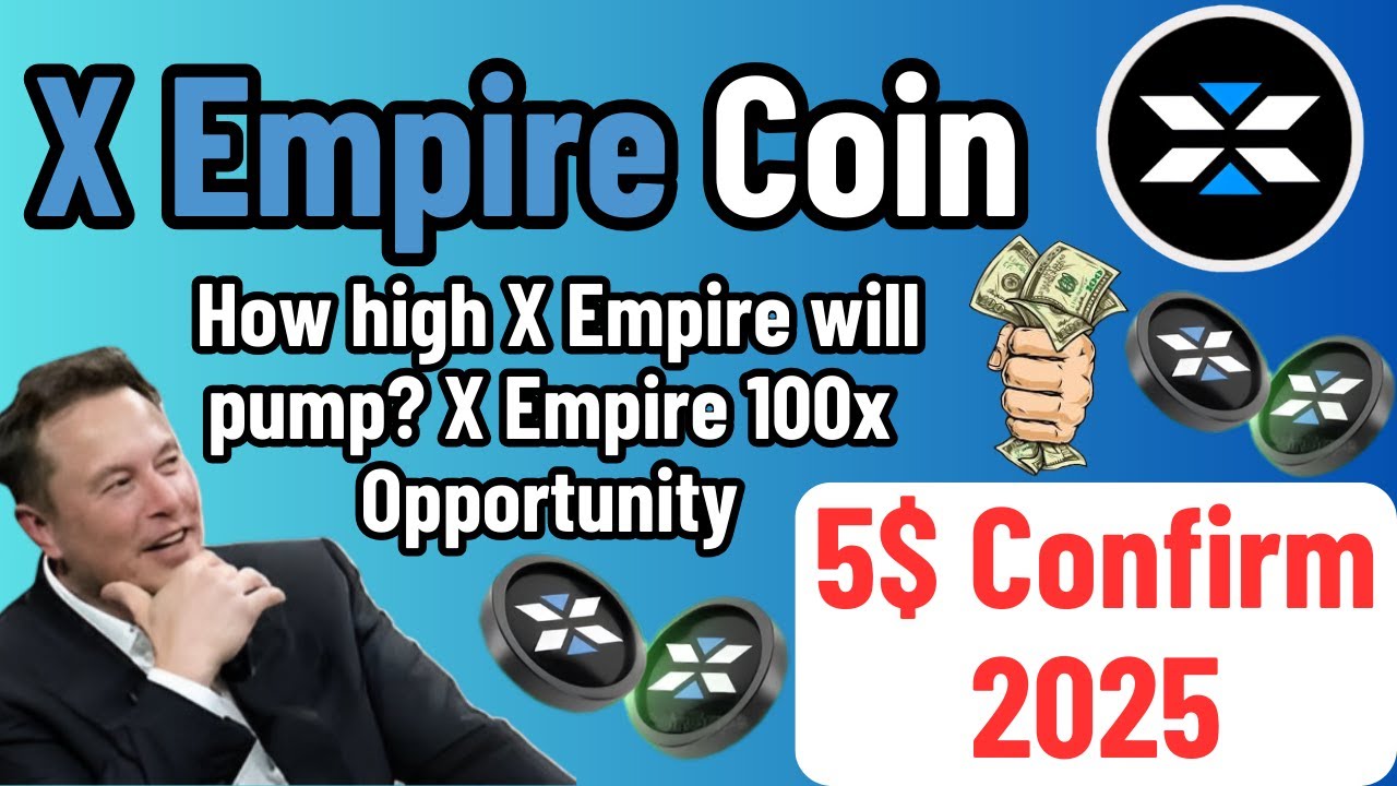 X EmpireX Token Price Prediction | Will X Empire 100x?  Big Pump Ahead! 100x Opportunity