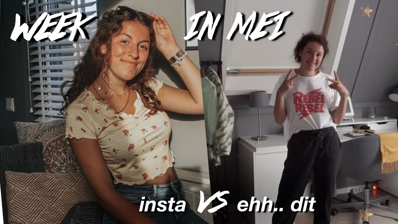 WEEK IN MIJN LEVEN: MEI  ✩ Eva Rose