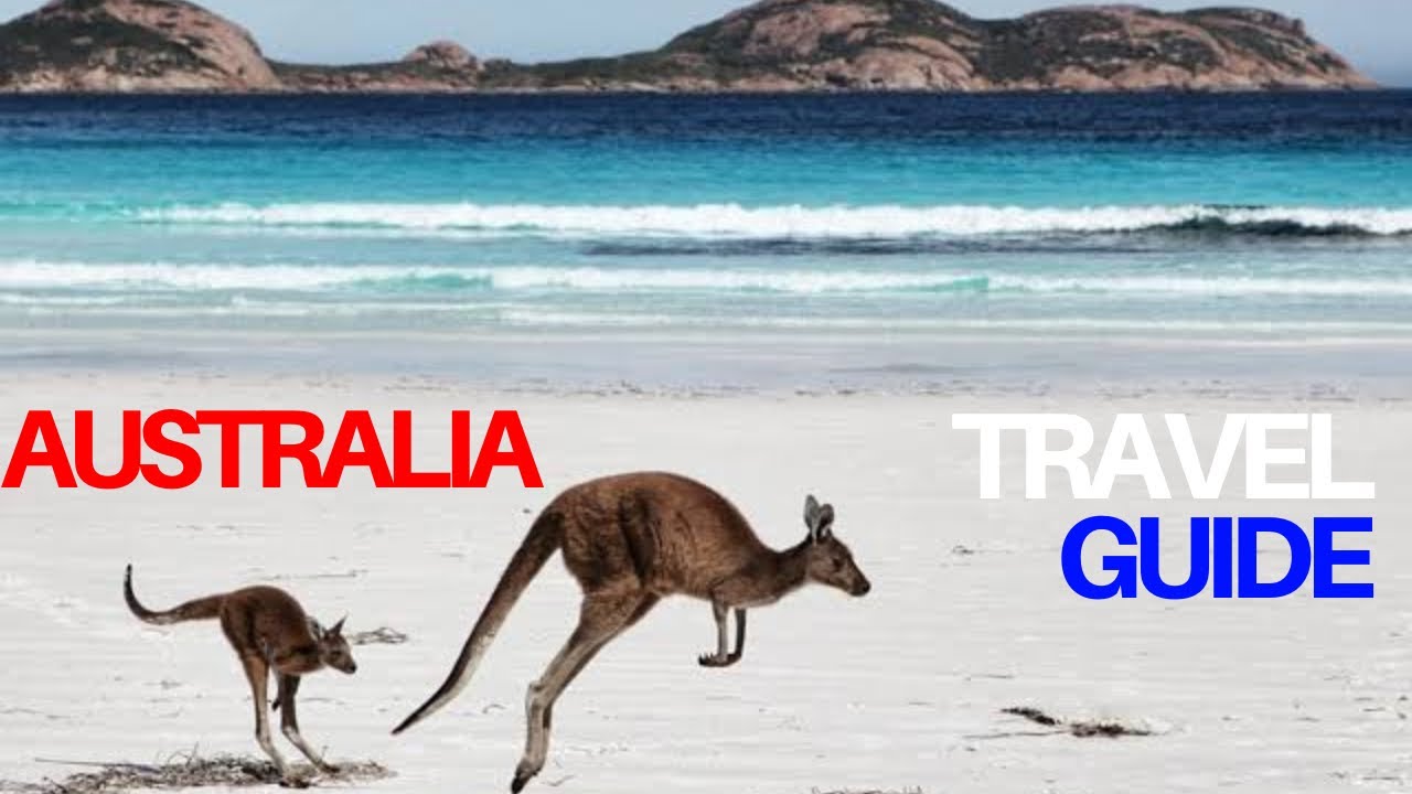 AUSTRALIA - Travel Guide - Top places to see