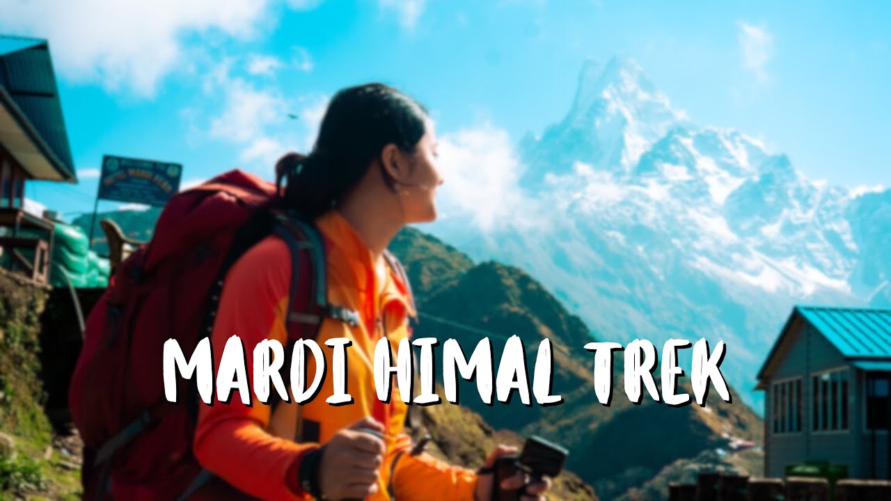 My Mardi Himal Trek Experience | Budget Breakdown 2025
