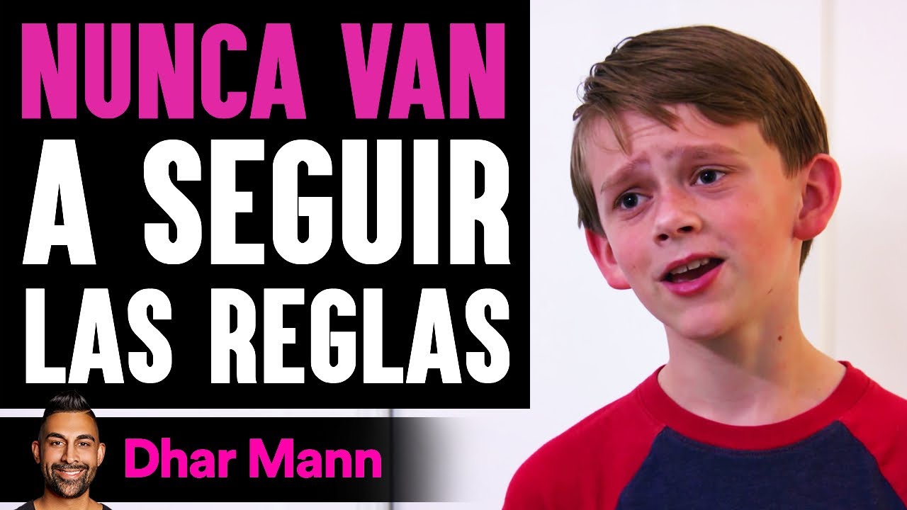 Nunca Van A Seguir Las Reglas | Dhar Mann Studios