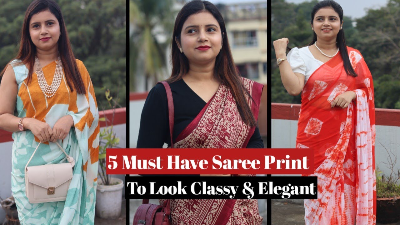 5 Must Have Saree Print To Look Classy & Elegant | MomaTiara