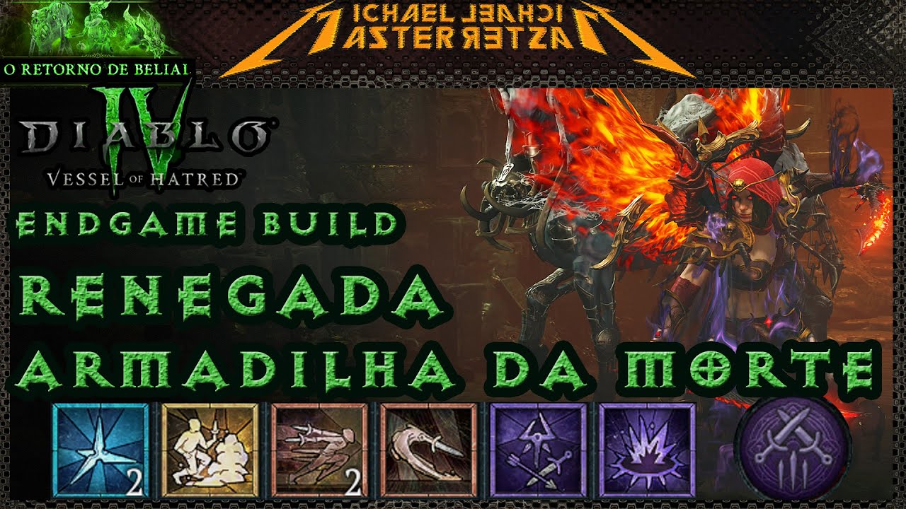 Diablo IV Endgame Build: Renegada - Armadilha da Morte!