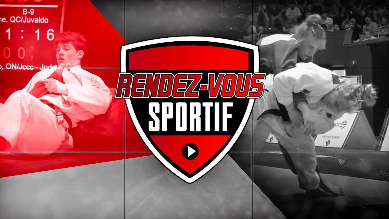 RENDEZ-VOUS SPORTIF / S02 - Ép8 / Championnat Canadien de Judo - Jour 2